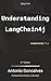 Understanding LangChain4j: 2nd Edition (agoncal fascicles)