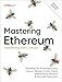 Mastering Ethereum: Implementing Smart Contracts